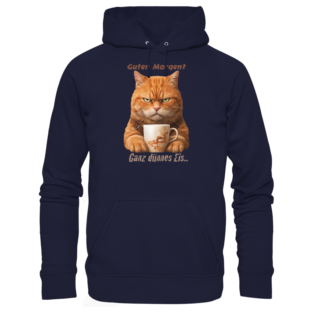 Guten Morgen Ganz dünnnes Eis. Ginger Cat comic  - Basic Unisex Hoodie