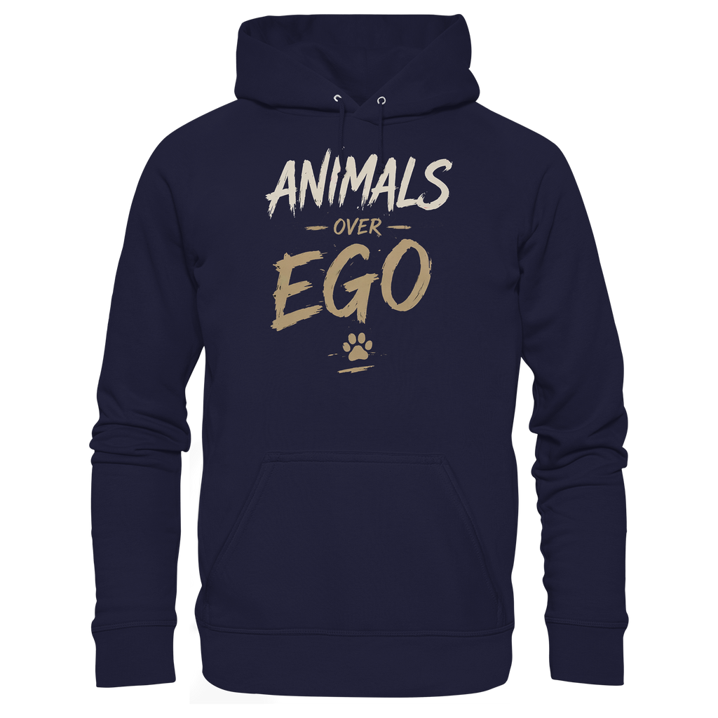 Animals over EGO  - Basic Unisex Hoodie