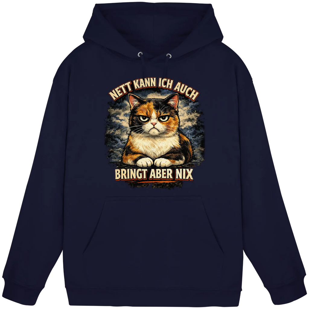 Nett kann ich auch - Bringt aber nix grumpy Cat - Basic Unisex Hoodie PAWentura