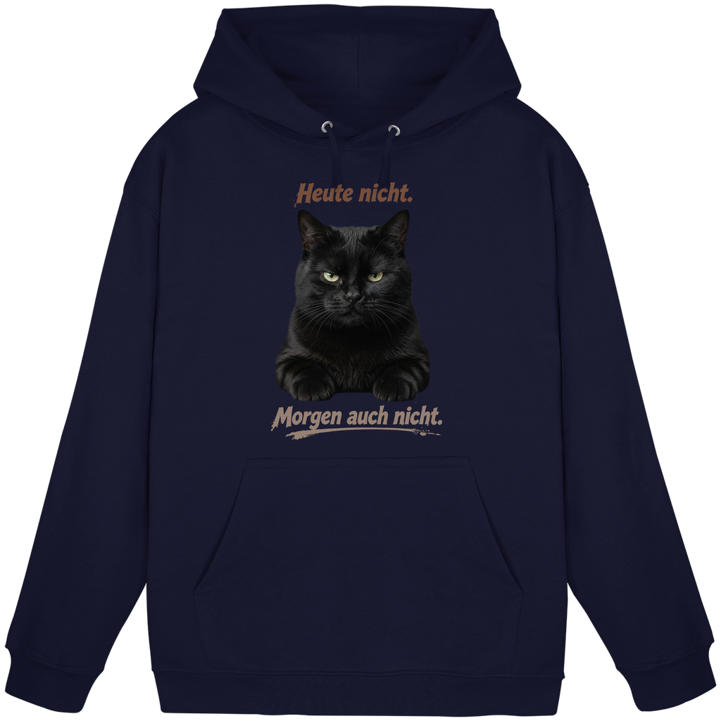Heute nicht. Morgen auch nicht! Grumpy Black Cat - Basic Unisex Hoodie