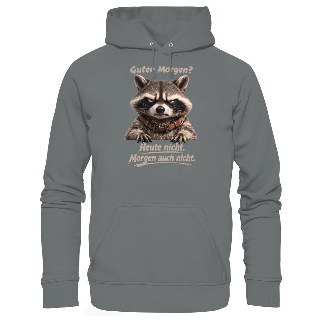 Guten Morgen? Heute nicht. Grumpy Waschbär Racoon - Basic Unisex Hoodie - PAWentura