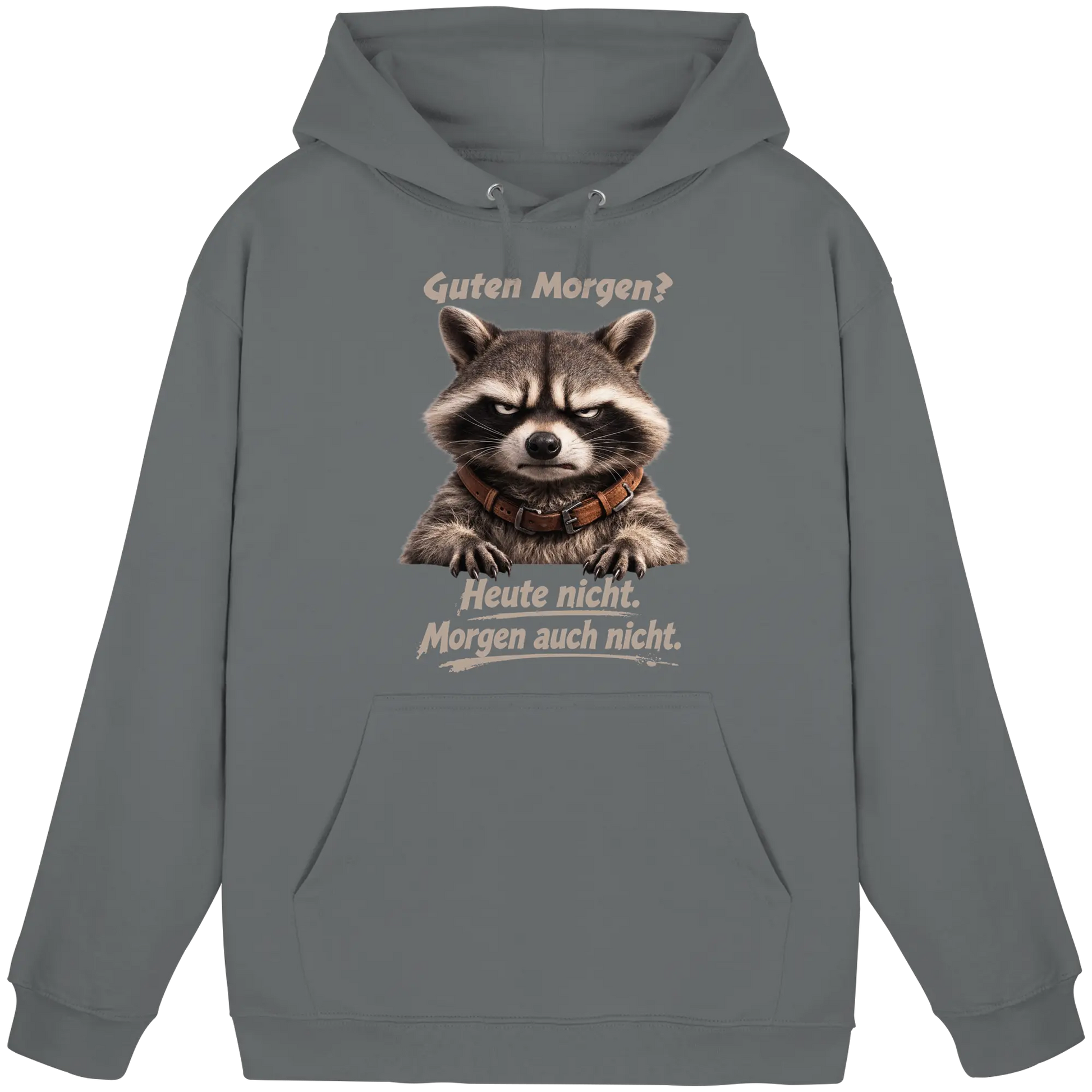 Guten Morgen? Heute nicht. Grumpy Waschbär Racoon - Basic Unisex Hoodie - PAWentura