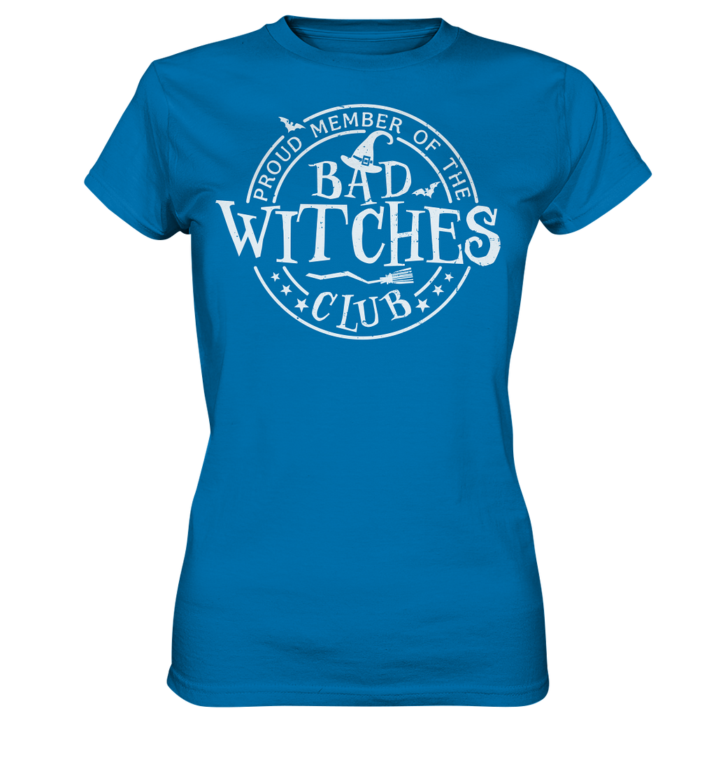 Bad Witches Club Halloween - Ladies Premium Shirt