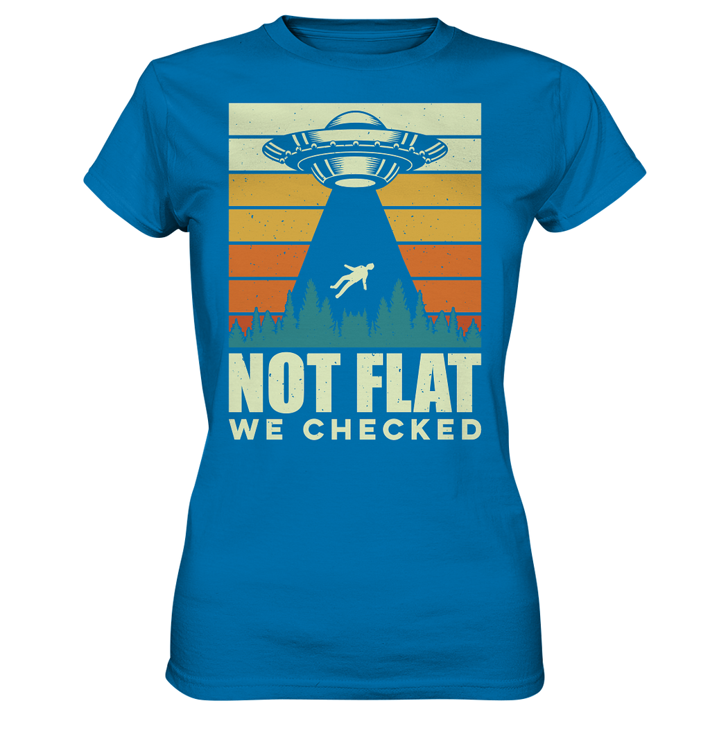 Erde - Not Flat we checked  - Ladies Premium Shirt