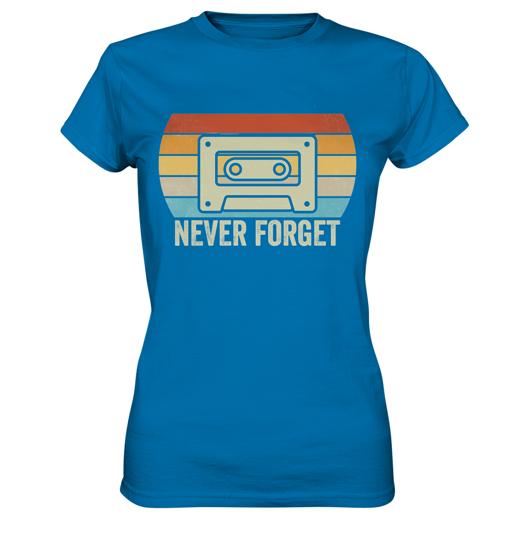 Never Forget Kassette 80's - Ladies Premium Shirt