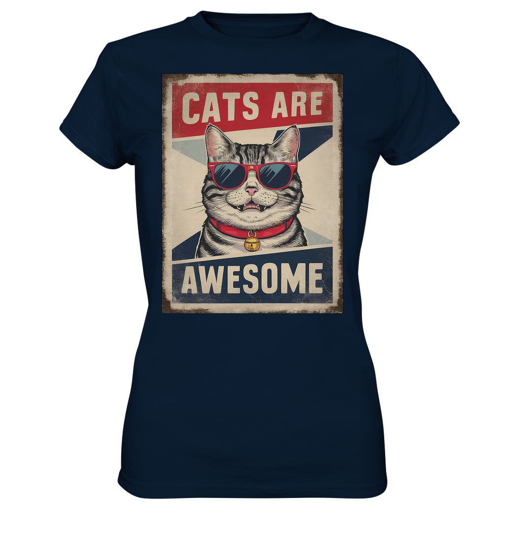 Cats are Awesome Katzen  - Ladies Premium Shirt