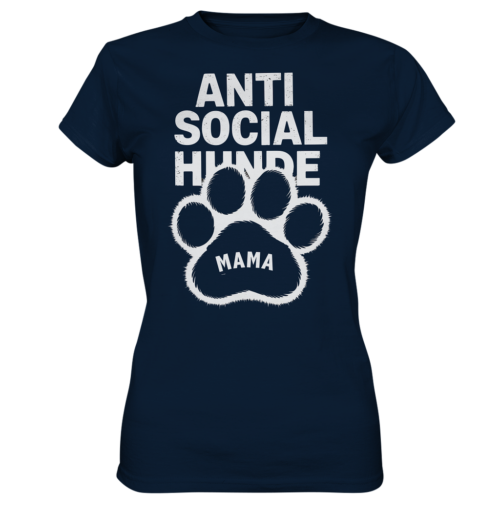 Anti Social Hunde Mama - Ladies Premium Shirt