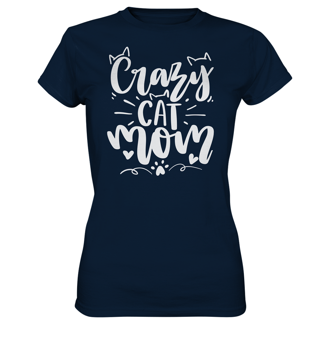 Crazy cat Mom - Ladies Premium Shirt
