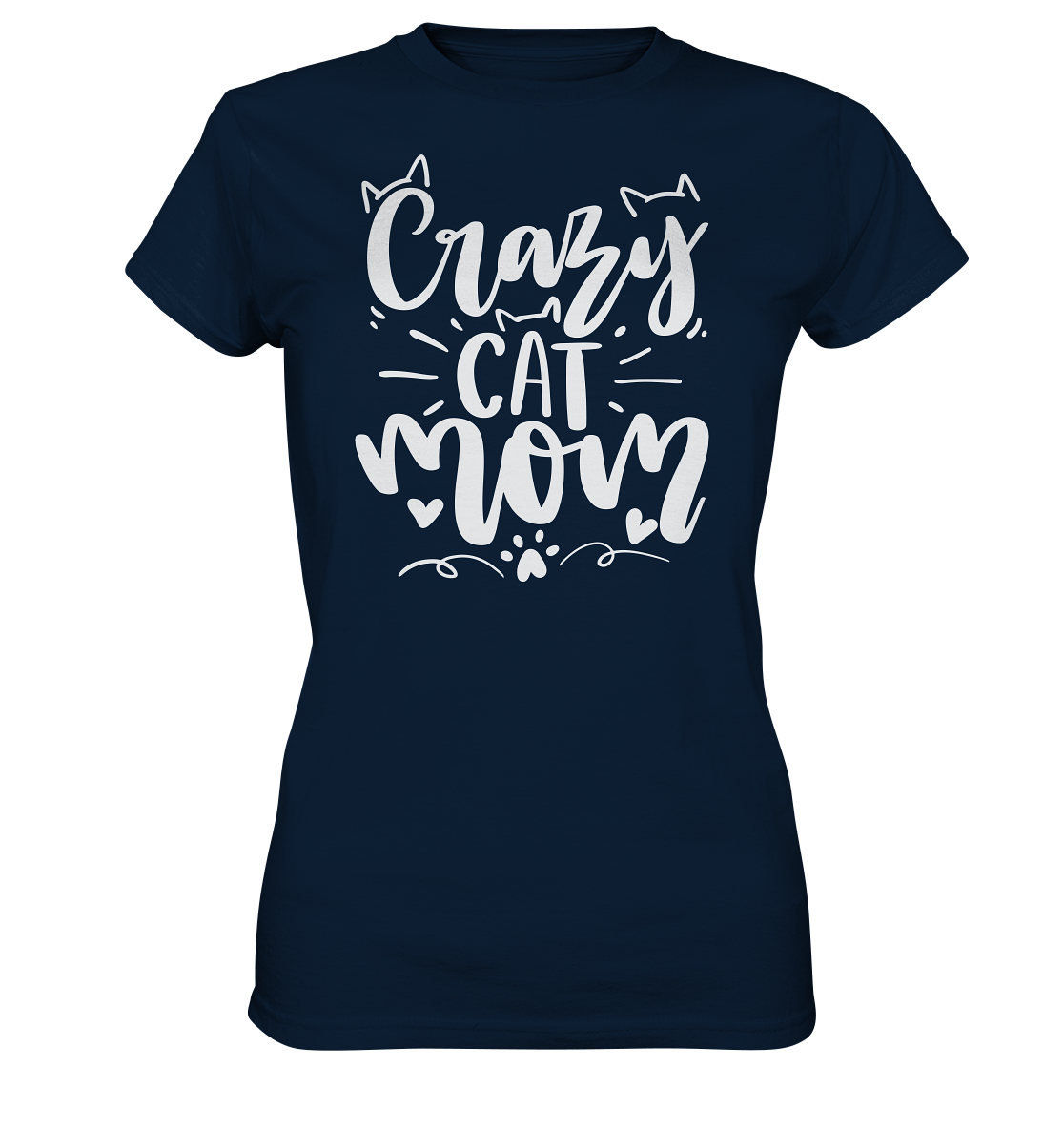 Crazy cat Mom - Ladies Premium Shirt