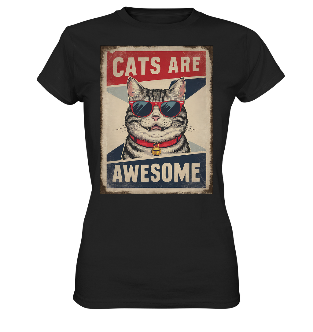 Cats are Awesome Katzen  - Ladies Premium Shirt