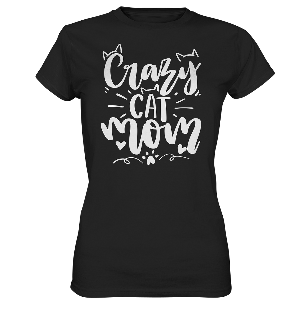Crazy cat Mom - Ladies Premium Shirt