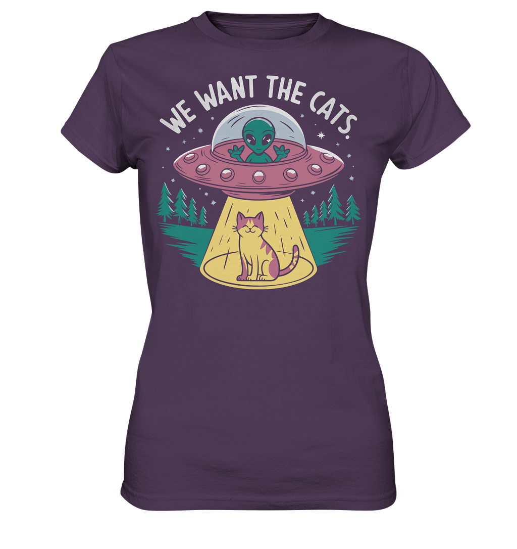 Alien und Katzen Fun Design We want the cats - Ladies Premium Shirt