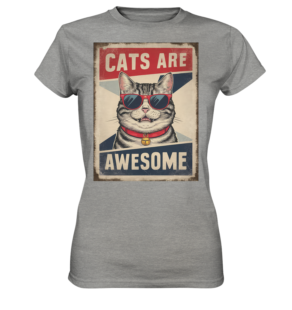 Cats are Awesome Katzen  - Ladies Premium Shirt