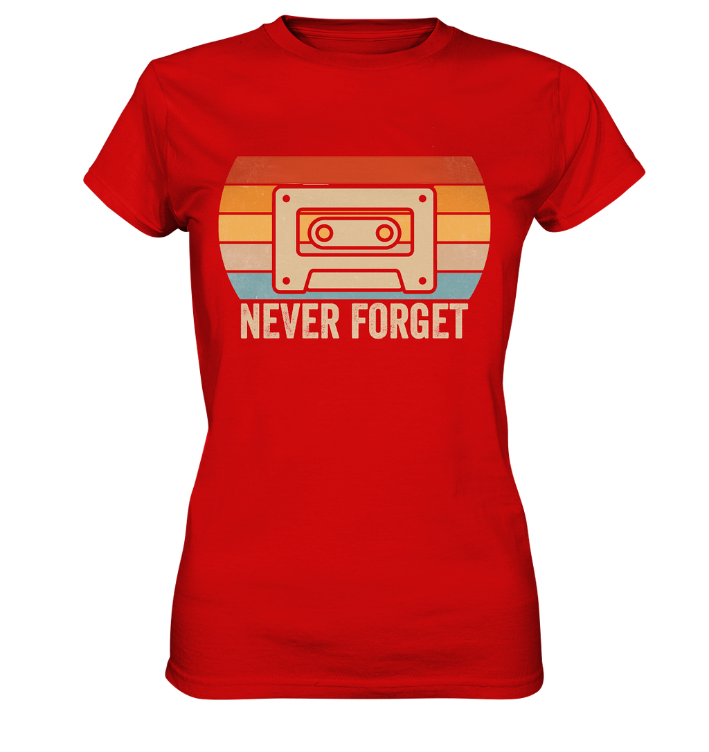 Never Forget Kassette 80's - Ladies Premium Shirt