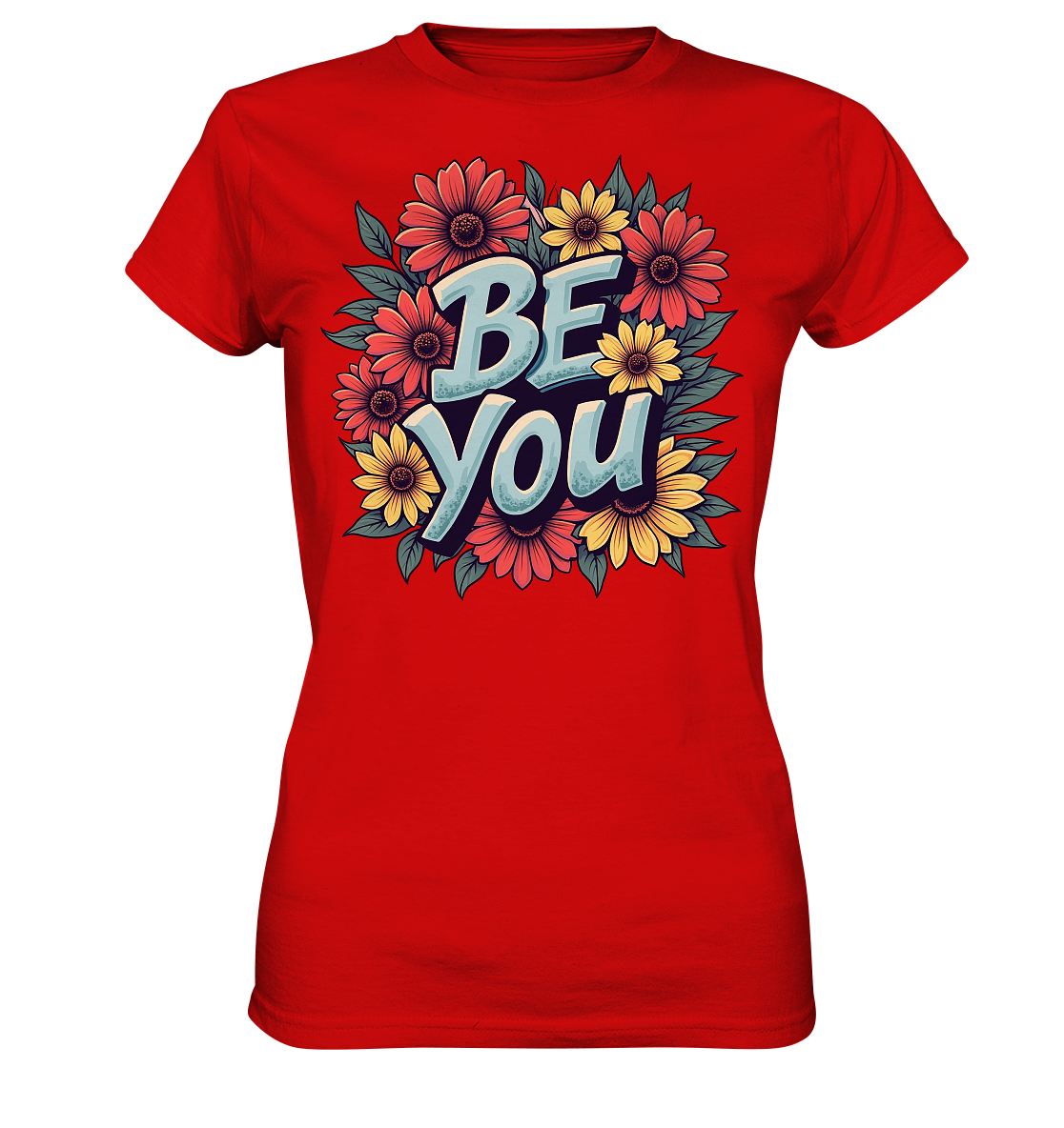 Be You Motivation - Ladies Premium Shirt