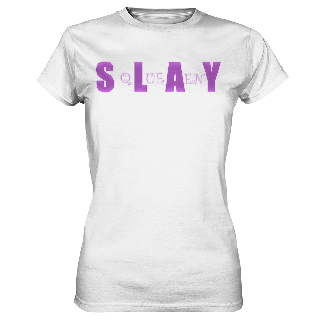Slay Queen - personalisierbar - Ladies Premium Shirt