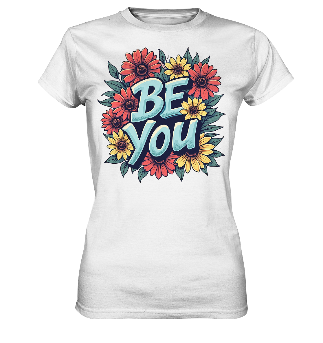 Be You Motivation - Ladies Premium Shirt