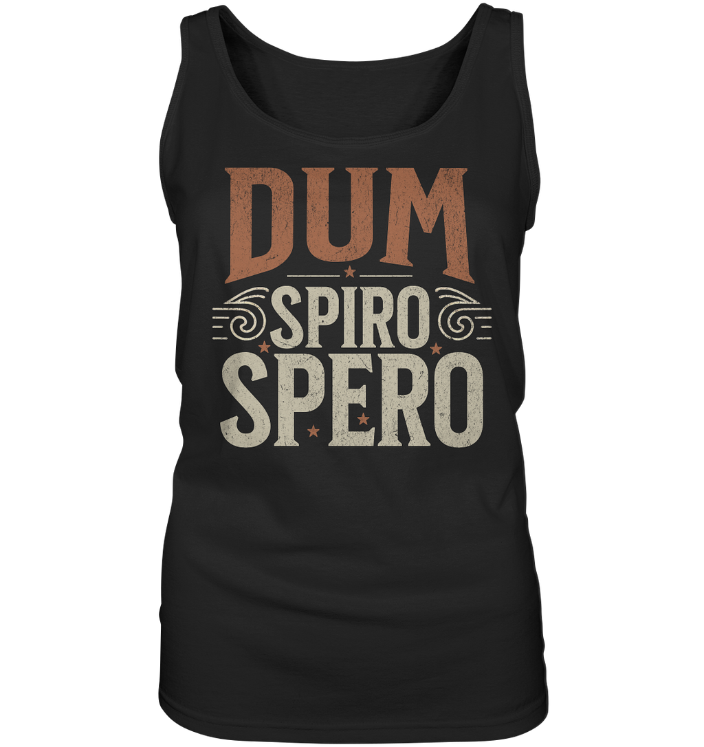 Dum Spiro Spero - Ladies Tank-Top