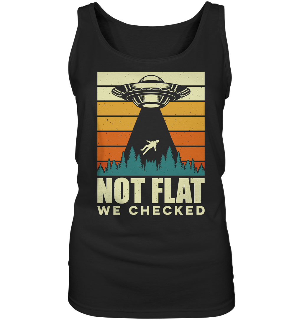Erde - Not Flat we checked  - Ladies Tank-Top