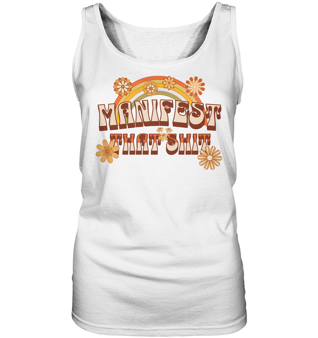 Manifest that shit  - Ladies Tank-Top