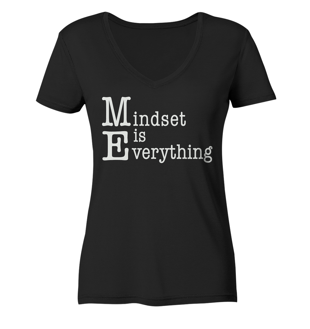 Mindset is Everything - Ladies V-Neck Shirt