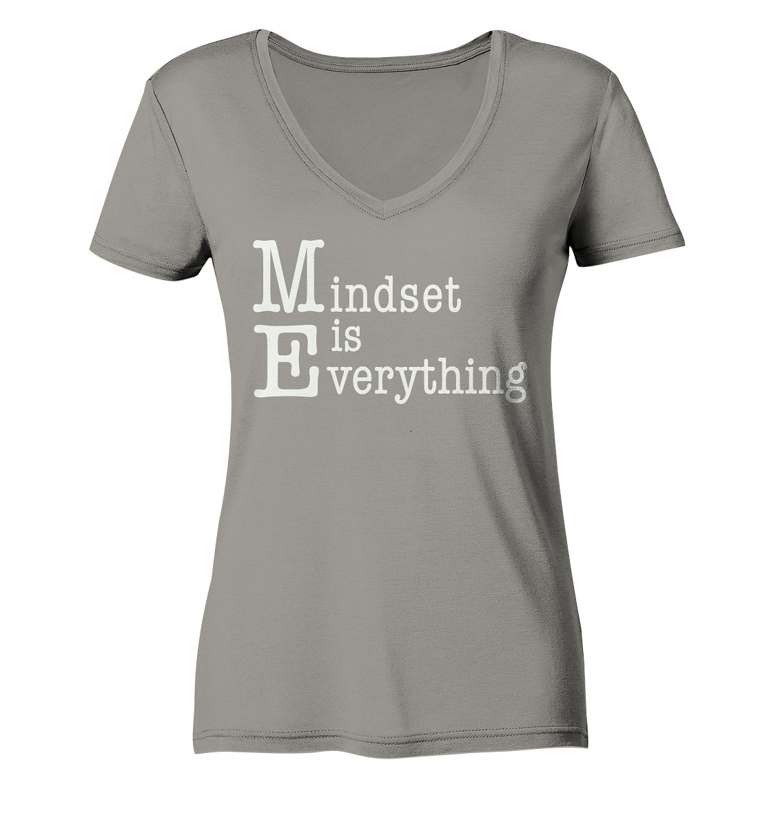 Mindset is Everything - Ladies V-Neck Shirt