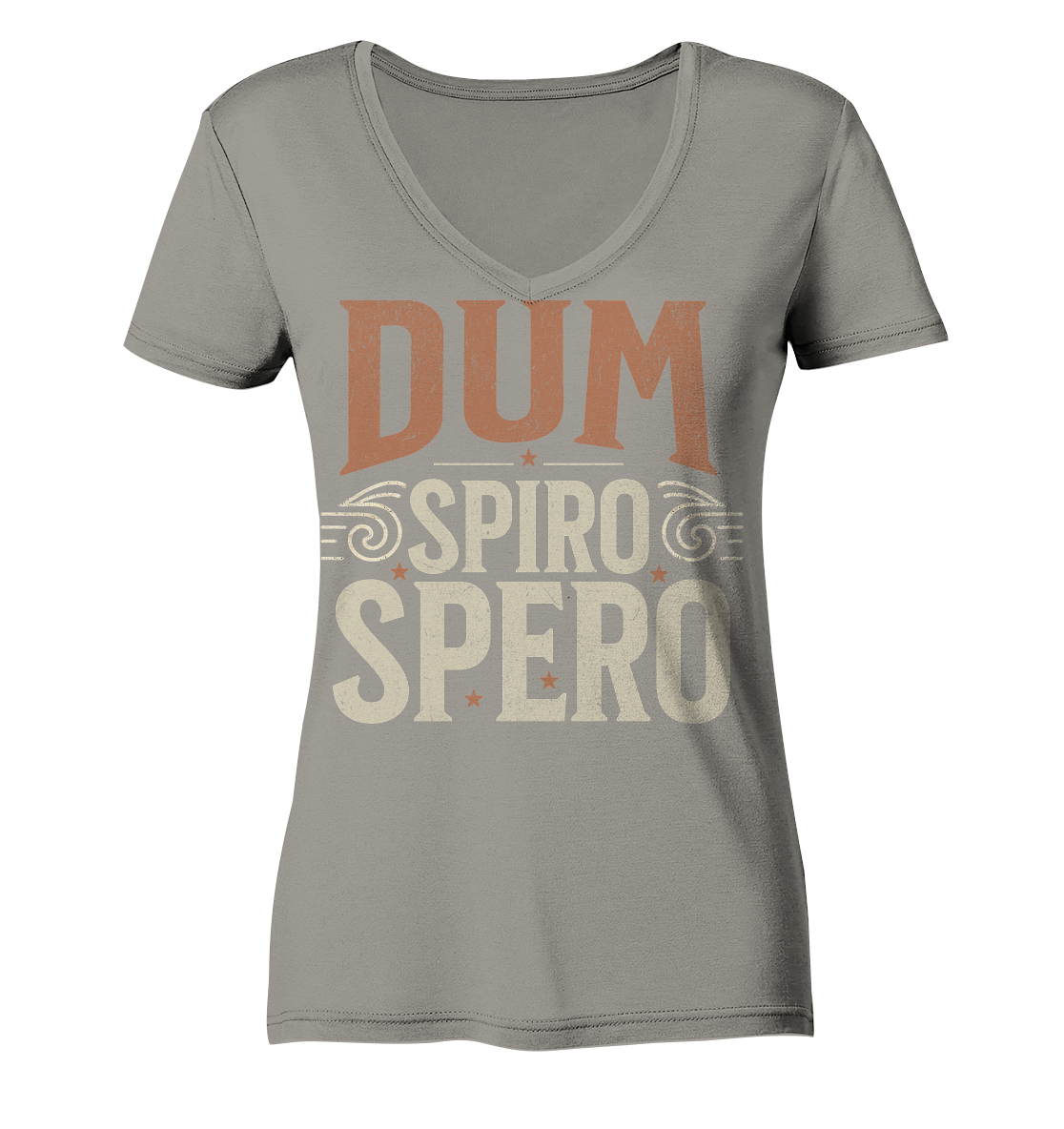 Dum Spiro Spero - Solange ich atme, hoffe ich - Ladies V-Neck Shirt