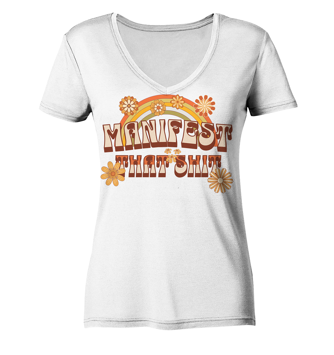 Manifest that shit  - Ladies V-Neck Shirt