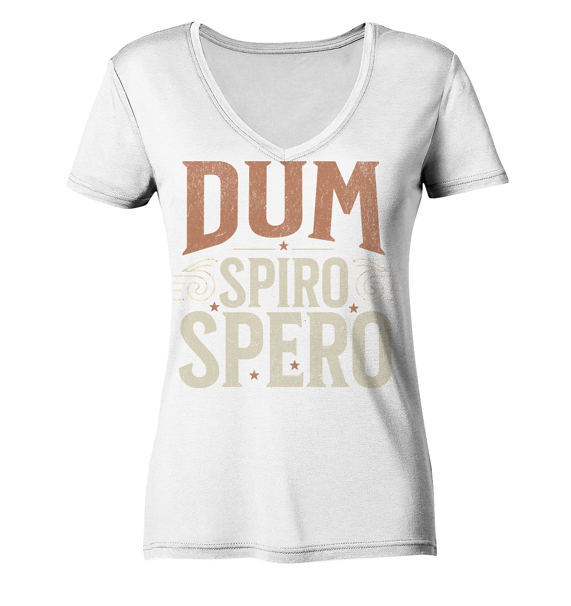 Dum Spiro Spero - Solange ich atme, hoffe ich - Ladies V-Neck Shirt