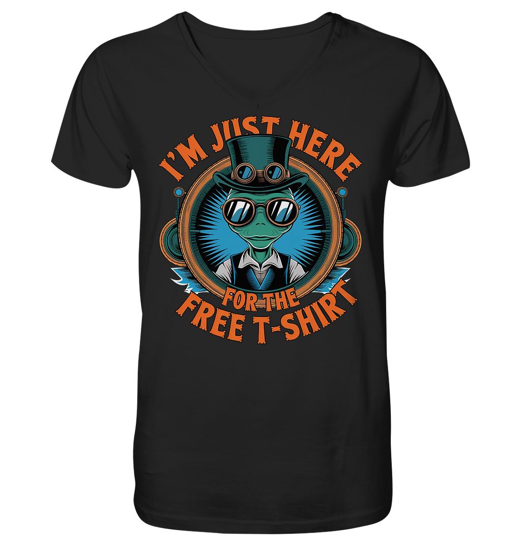 Alien Steampunk I'm just here for the Free T-Shirt - Mens Organic V-Neck Shirt