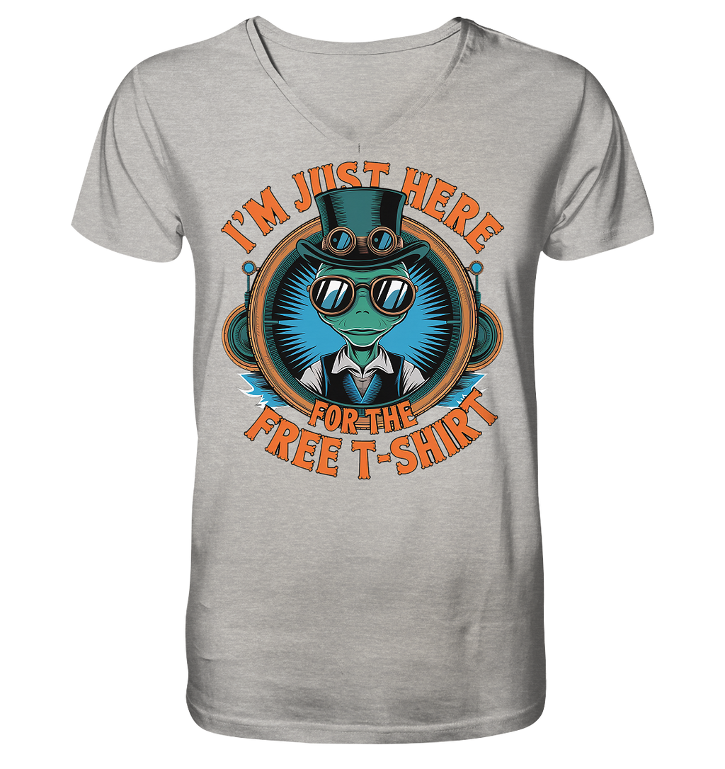 Alien Steampunk I'm just here for the Free T-Shirt - Mens Organic V-Neck Shirt