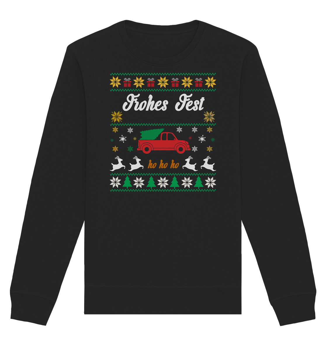 Ugly Christmas Weihnachten Frohes Fest - Organic Basic Unisex Sweatshirt