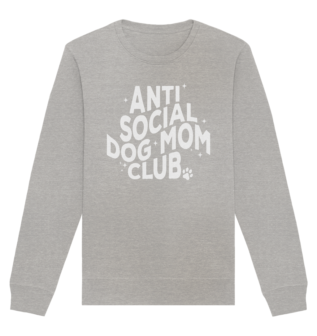 Anti Social Dog Mom Club - Organic Basic Unisex Sweatshirt