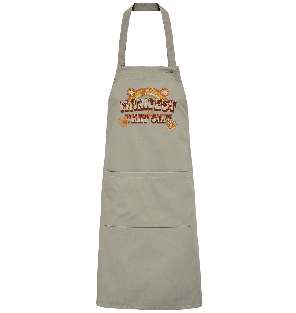 Manifest that shit  - Organic Grillschürze