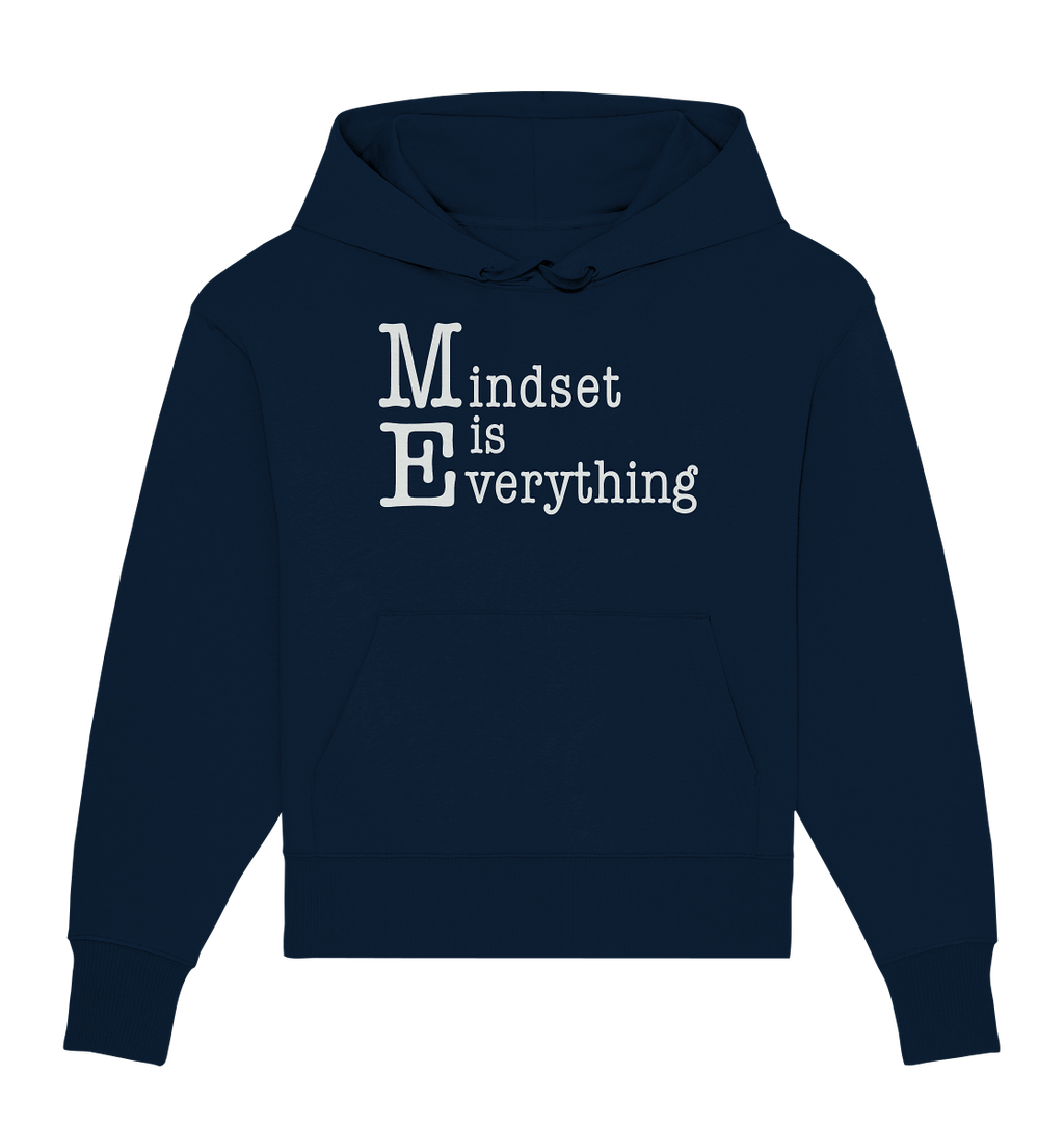 Mindset is Everything - Organic Oversize Hoodie