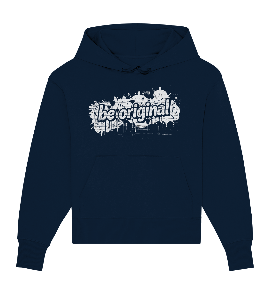 Be Original - Organic Oversize Hoodie