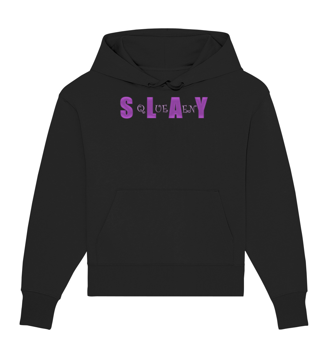 Slay Queen - personalisierbar - Organic Oversize Hoodie