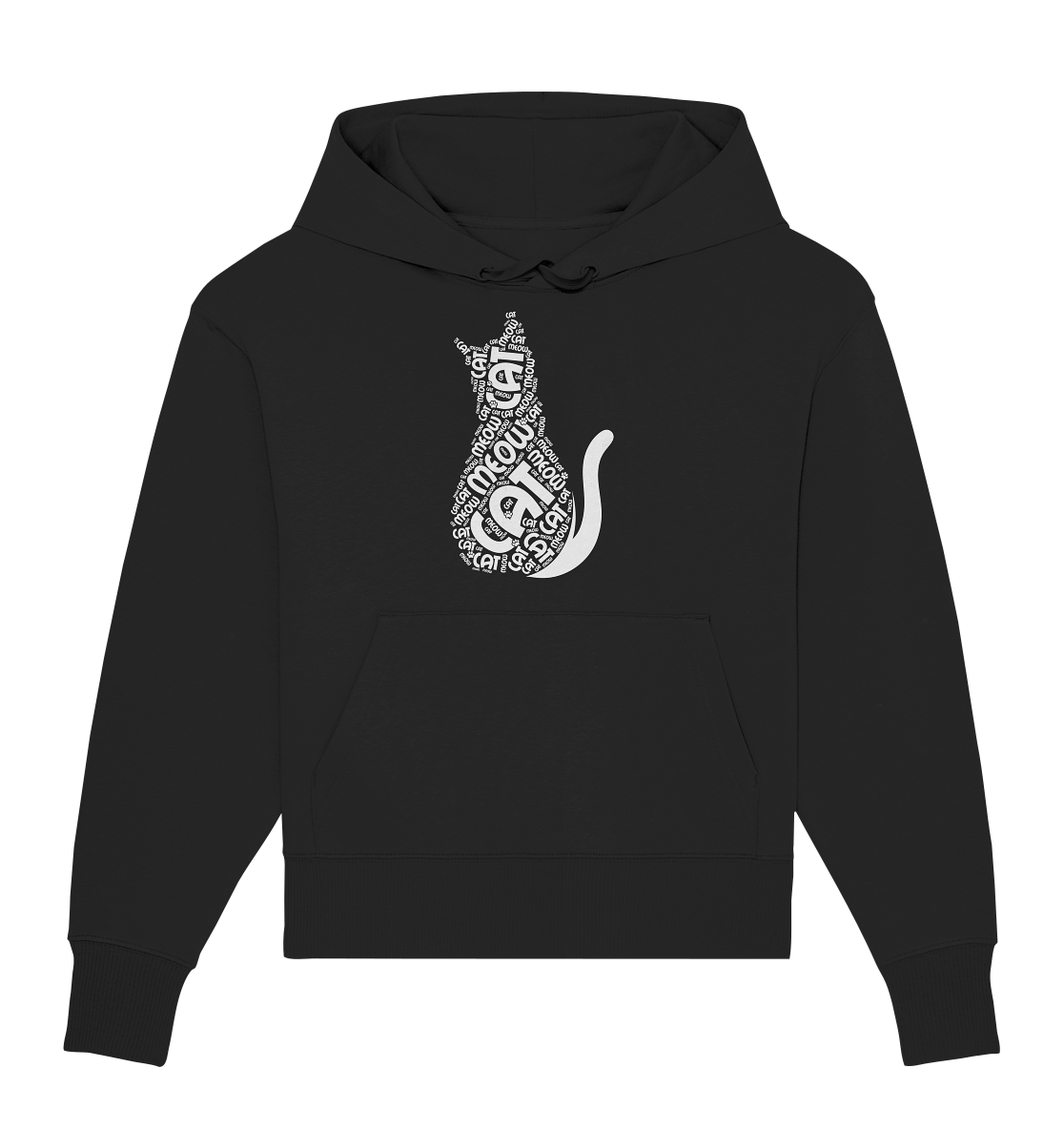 Katzen Cat slogan  - Organic Oversize Hoodie
