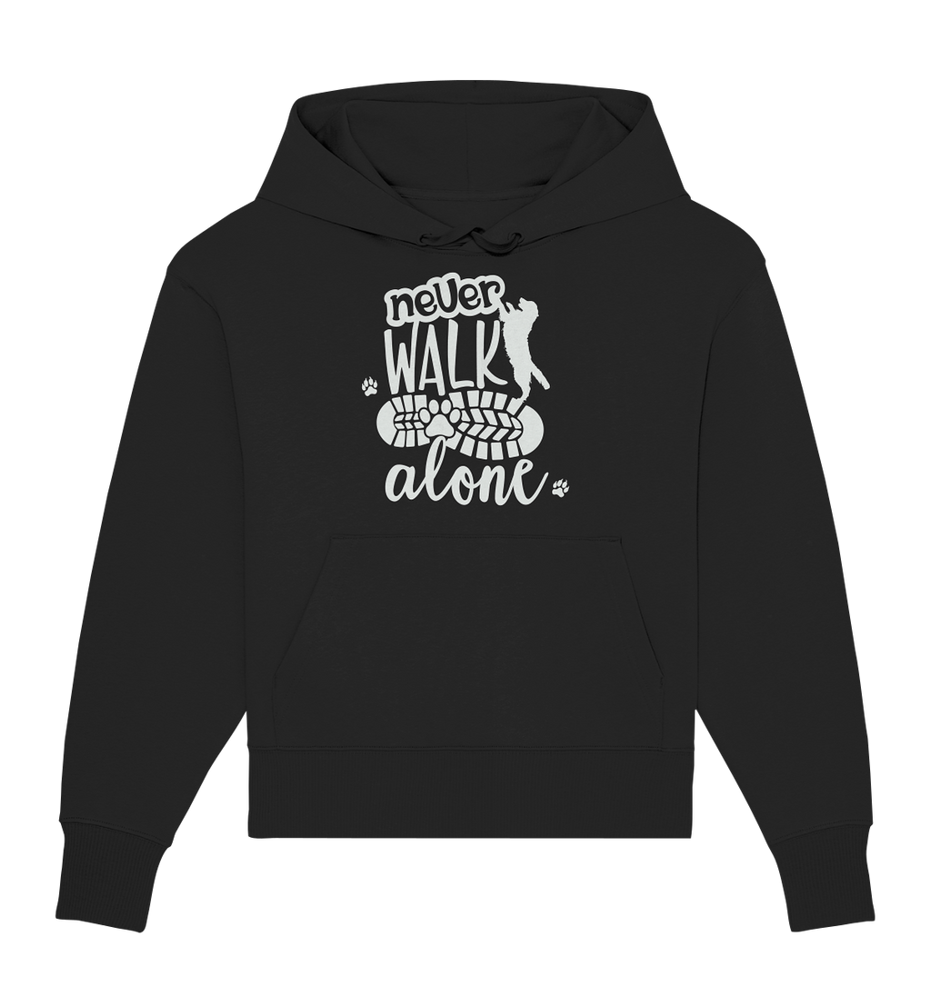 Hundefreunde You never walk alone - personalisierbar - Organic Oversize Hoodie