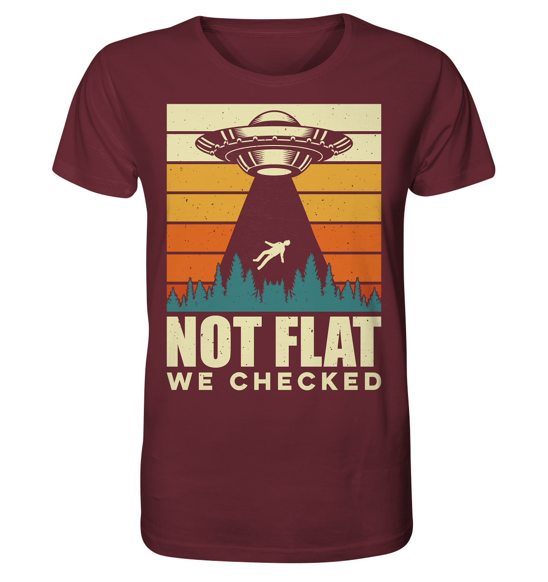 Erde - Not Flat we checked  - Organic Shirt