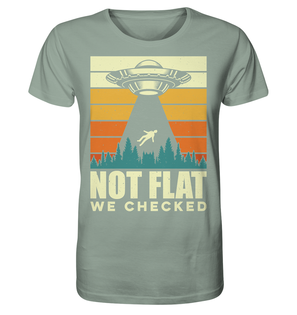 Erde - Not Flat we checked  - Organic Shirt