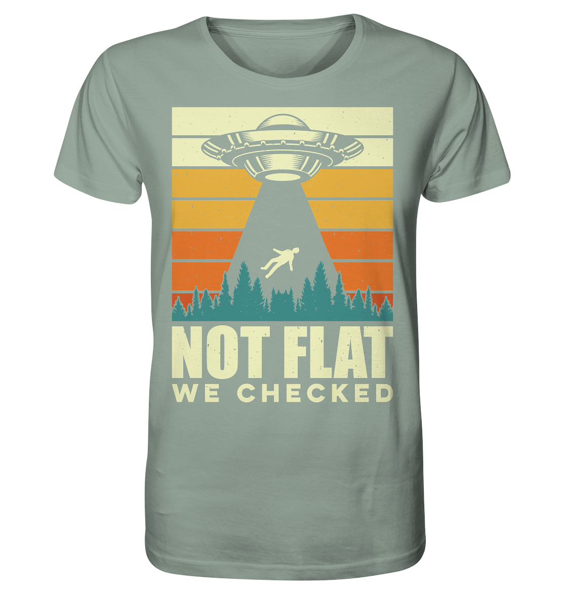 Erde - Not Flat we checked  - Organic Shirt