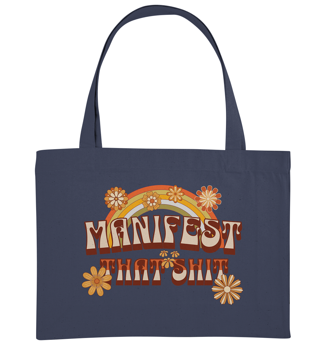 Manifest that shit  - Organic Shopping-Bag