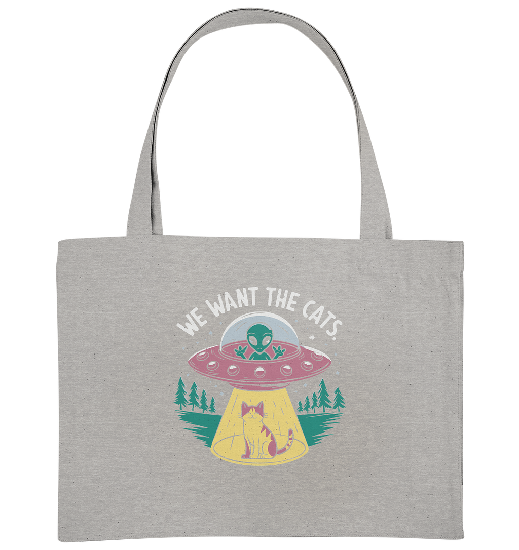 Alien und Katzen Fun Design We want the cats - Organic Shopping-Bag