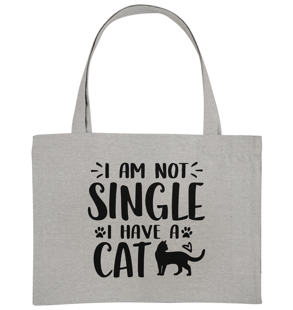 I'm not single I have a Cat - Organic Shopping-Bag