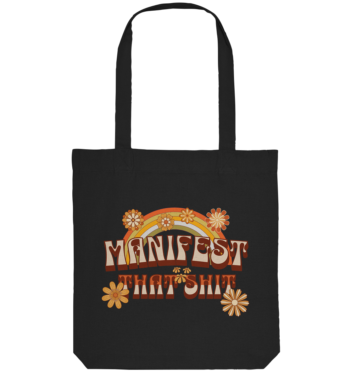 Manifest that shit  - Organic Tote-Bag