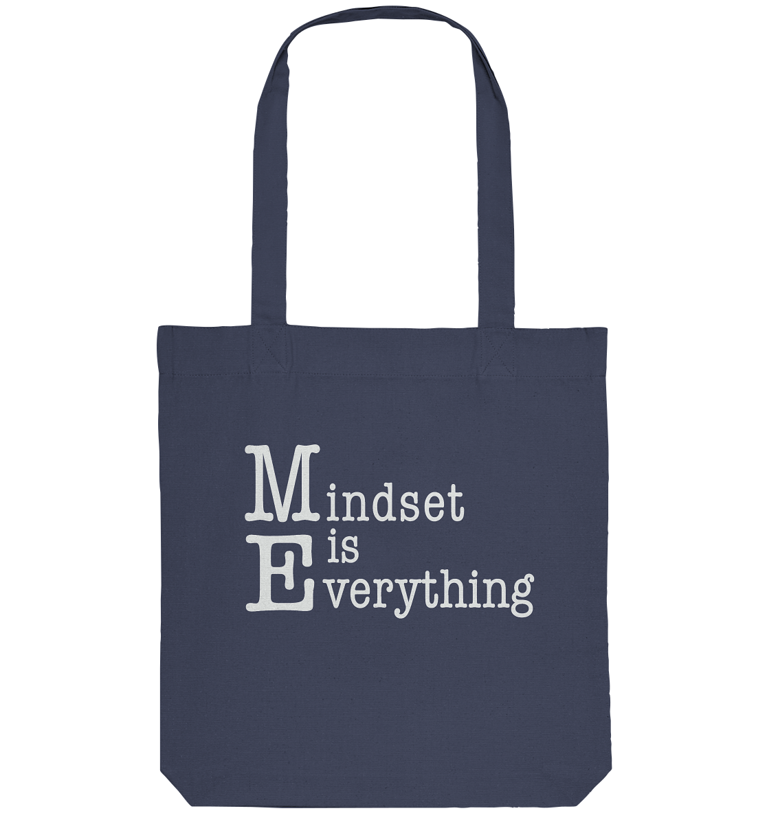 Mindset is Everything - Organic Tote-Bag