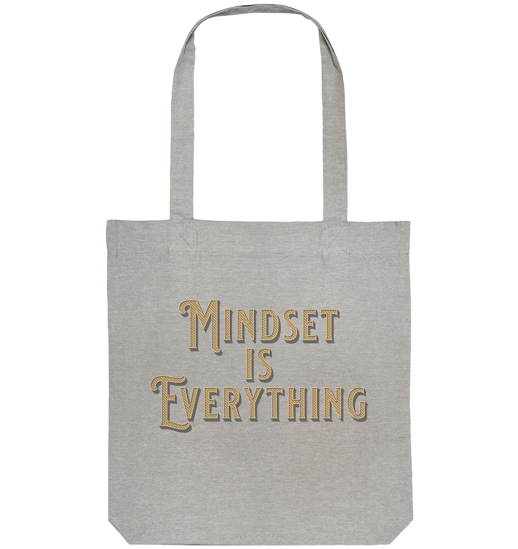 MIndset is Everything - Organic Tote-Bag