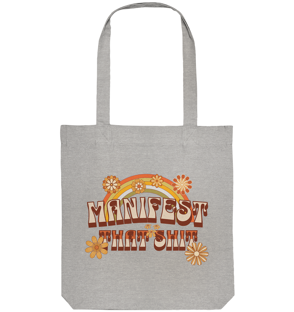 Manifest that shit  - Organic Tote-Bag