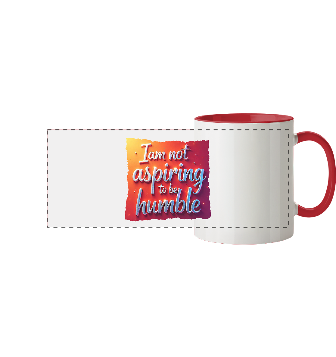 Im not aspiring to be humble - Panorama Tasse zweifarbig